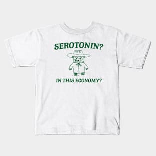 Serotonin? In this Economy? Retro Bear Cartoon, Vintage Cartoon Bear, Meme Kids T-Shirt